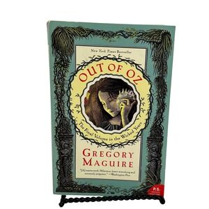 Out of Oz Gregory Maguire Wicked Years Book 4 Trade Paperback P.S. Edition